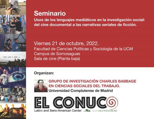 Seminario Usos de los lenguajes mediáticos en la investigación social: del cine documental a las narrativas seriales de ficción. Viernes, 21 de octubre, 2022.